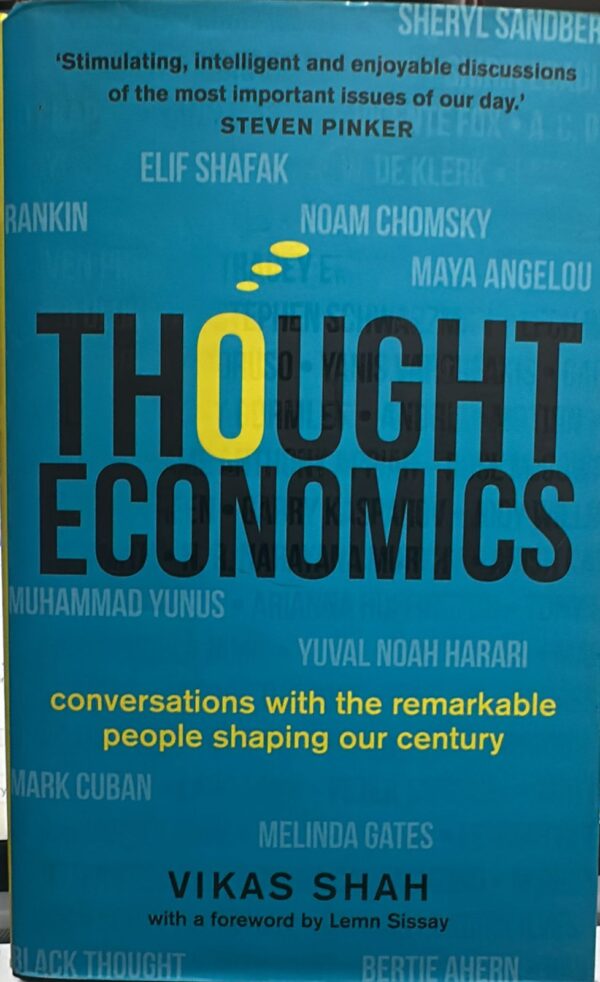 Thought Economics: Conversations with the Remarkable People Shaping Our Century