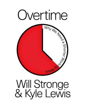 Overtime by Will Stronge (Author), Kyle Lewis (Author)