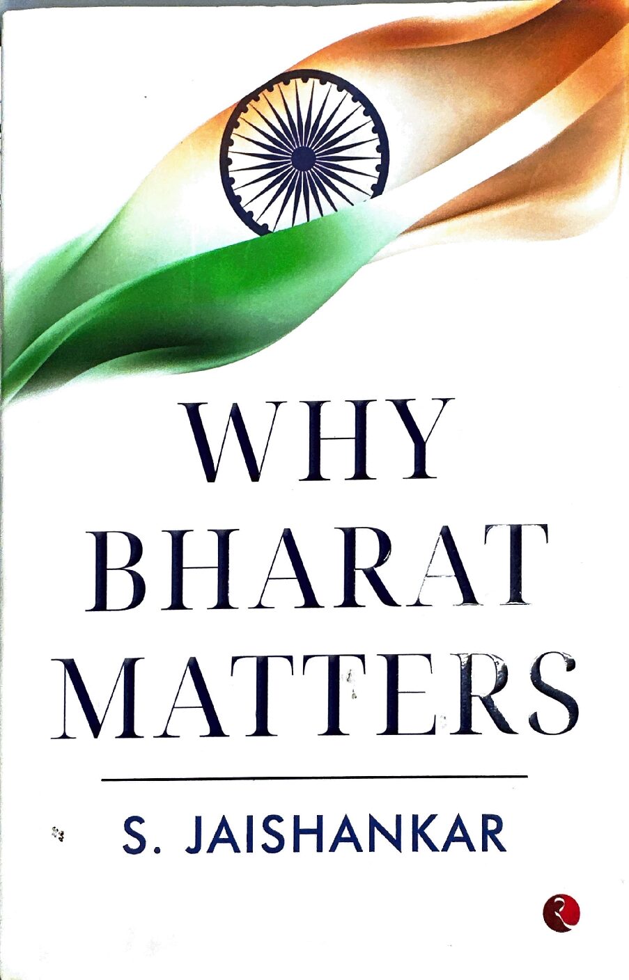 Why Bharat Matters  (English, Hardcover, S. Jaishankar)